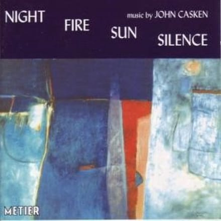Various Artists - Casken: Night Fire Sun Silence (2 CD)