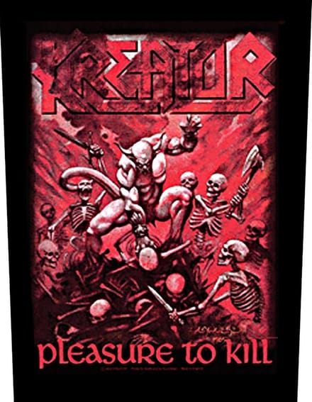 Kreator ; Pleasure To Kill ; Rugpatch