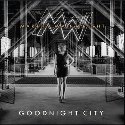 Martha Wainwright - Goodnight City (CD)