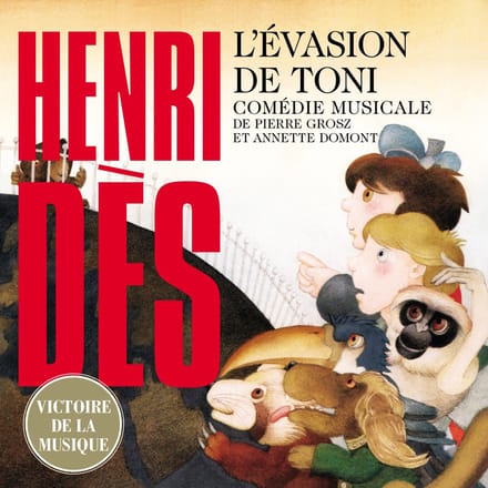 Henri Dès - L'Evasion De Toni (CD)