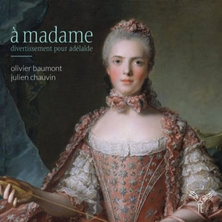 Olivier Baumont, Julien Chauvin - A Madame - Divertissement Pour Adel (CD)