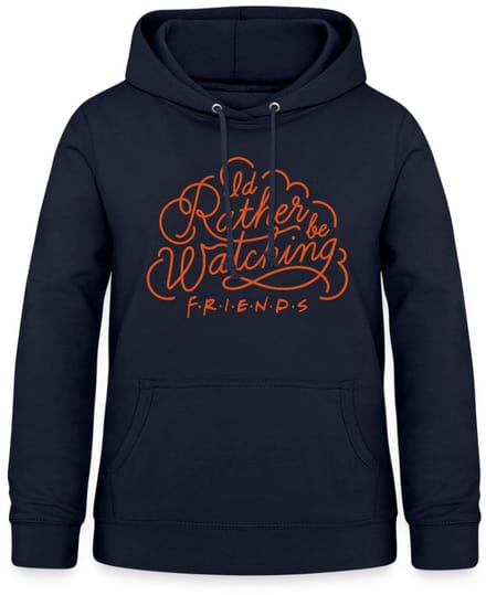 Friends Liever Kijken Naar Hoodie Dames