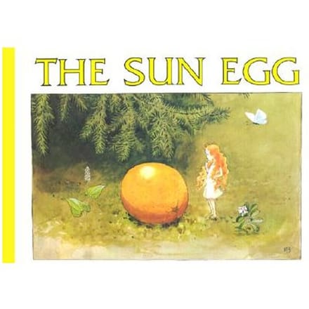 The Sun Egg - Elsa Beskow