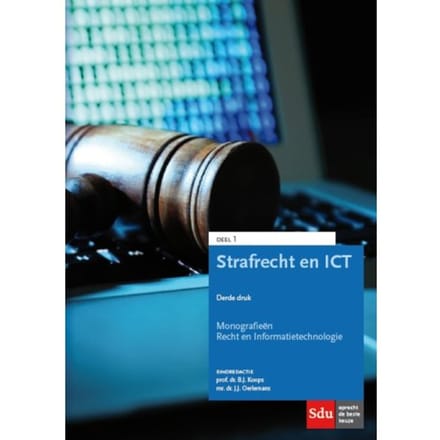 Strafrecht En Ict - Monografieen Recht En Informatietechnologie - B.J. Koops