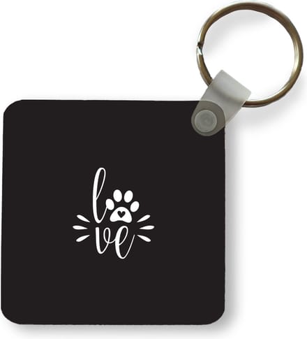 Sleutelhanger - Uitdeelcadeautjes - Quotes - Love - Honden - Spreuken - Plastic