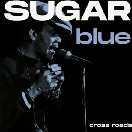 Sugar Blue - Cross Road (LP)