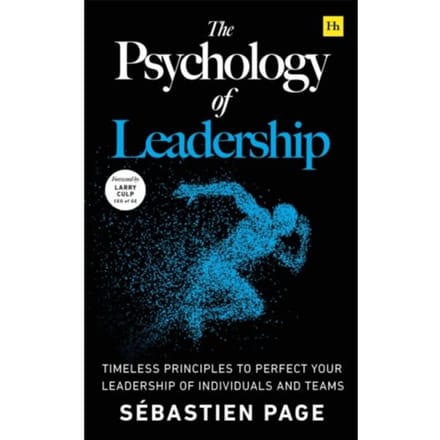 The Psychology Of Leadership - Sebastien Page