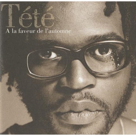 À La Faveur De L'automne - Tété