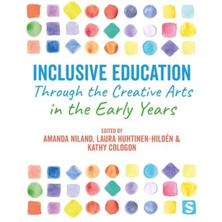 Inclusive Education Through The Creative Arts In The Early Years