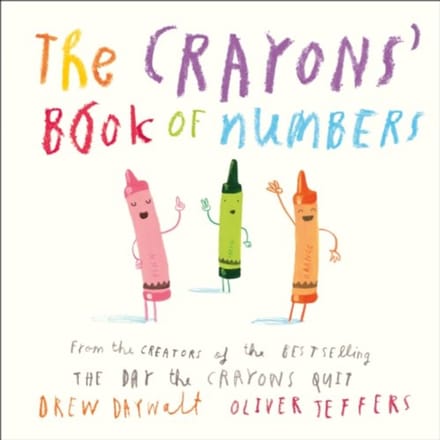 The Crayons’ Book Of Numbers - Drew Daywalt