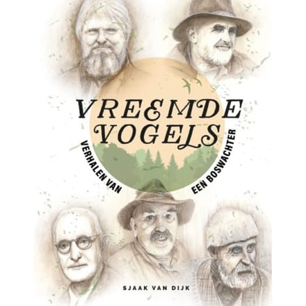 Vreemde Vogels - Sjaak van Dijk