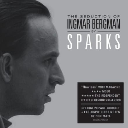 The Seduction Of Ingmar Bergma - Sparks
