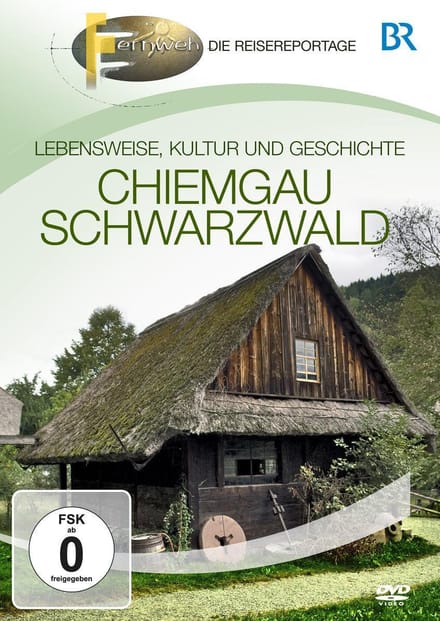 Fernweh: Chiemgau & Schwarzwald
