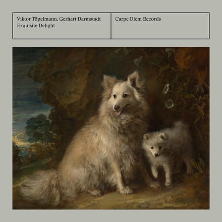 Viktor Töpelmann & Gerhart Darmstadt - Exquisite Delight (CD)
