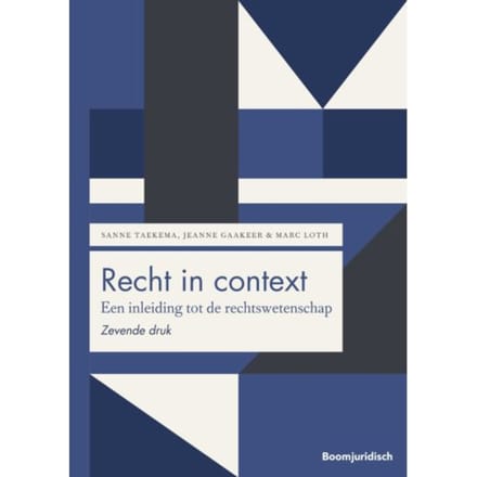 Recht In Context - Boom Juridische Studieboeken - Sanne Taekema
