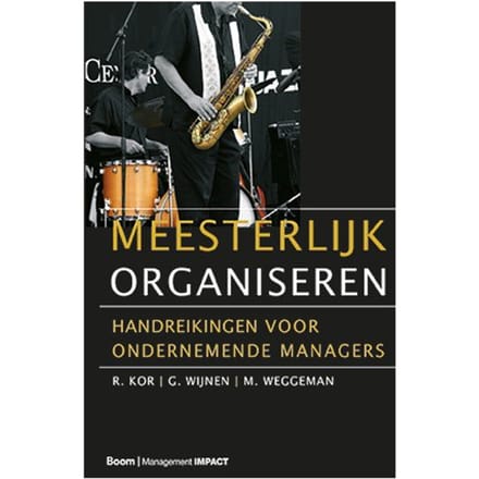 Meesterlijk Organiseren - R. Kor