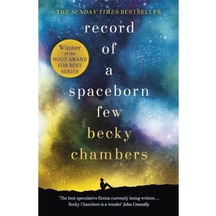 Record Of A Spaceborn Few - Wayfarers - Becky Chambers