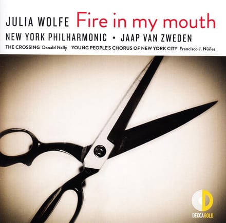 Julia Wolfe: Fire In My Mouth