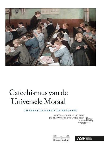 Catechismus Van De Universele Moraal - Patrick Stouthuysen