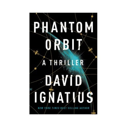Phantom Orbit: A Thriller - David Ignatius