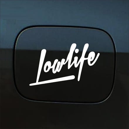 Bumpersticker - Lowlife - 7,5 X 14,8 - Wit
