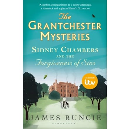 Sidney Chambers And The Forgiveness Of Sins - Grantchester - Mr James Runcie