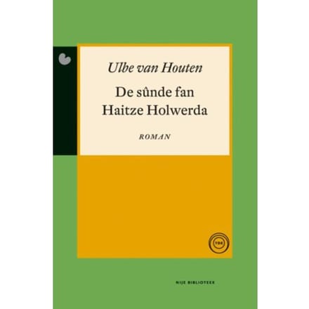 De Sûnde Fan Haitze Holwerda - Nije Bibliotheek - Ulbe van Houten