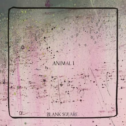 Blank Square - Animal 1 (LP)