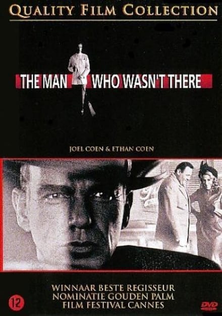 The Man Who Wasn't There