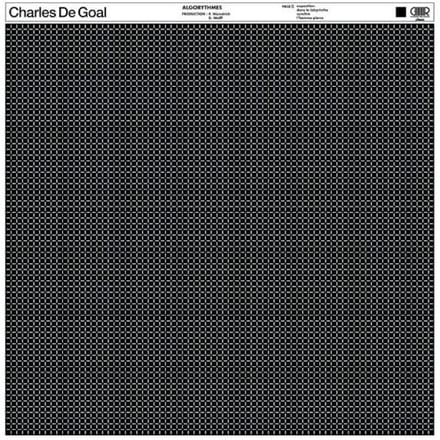 Charles De Goal - Algorythmes (LP) (Remastered)