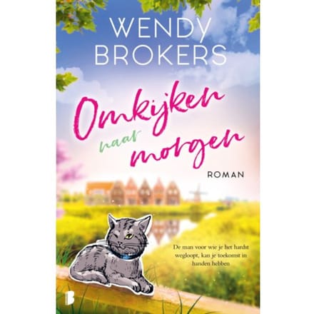 Omkijken Naar Morgen - Wendy Brokers