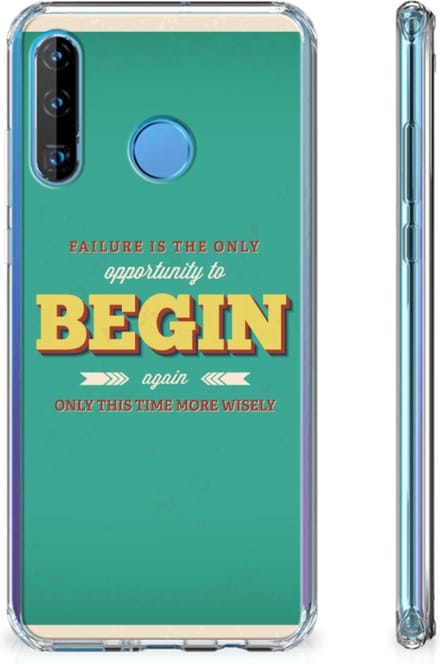 Huawei P30 Lite Telefoonhoesje met tekst Quote Begin