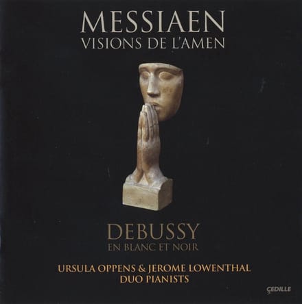 Ursulla Oppens & Jerome Lowenthal - Visions De L'Amen (CD)