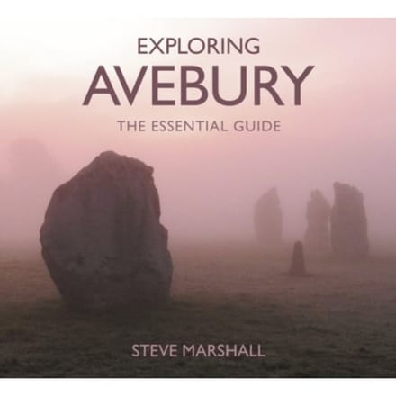 Exploring Avebury - Steve Marshall
