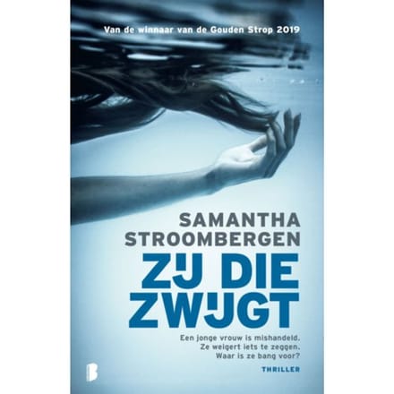 Zij Die Zwijgt - Samantha Stroombergen