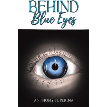 Behind Blue Eyes - Superina, Anthony