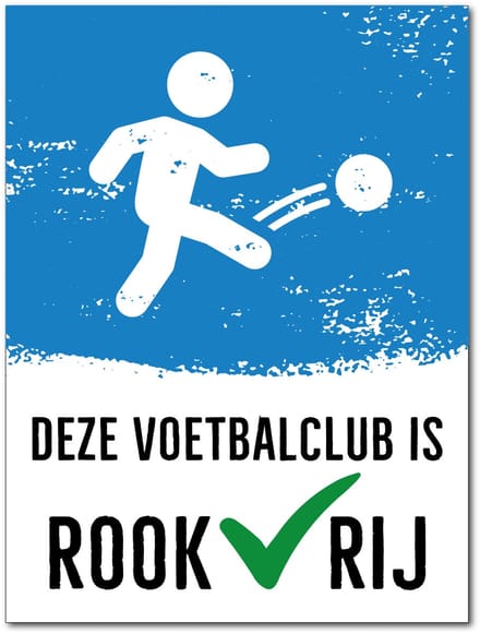 Deze Voetbalclub is ROOKVRIJ - Bord 30x40 cm - Forex