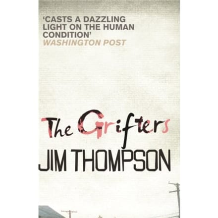 The Grifters - Jim Thompson