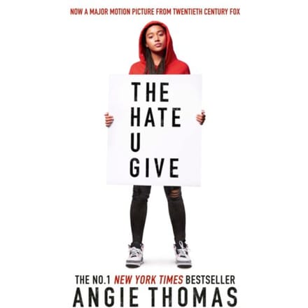 The Hate U Give - Angie Thomas