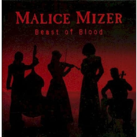 Beast Of Blood -3tr- - Malice Mizer