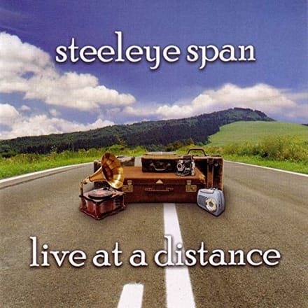 Live At A Distance - Steeleye Span