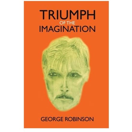 Triumph Of The Imagination - George Robinson