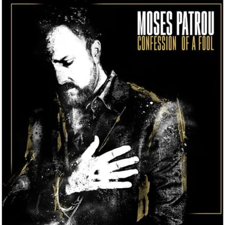 Moses Patrou - Confession Of A Fool (CD)