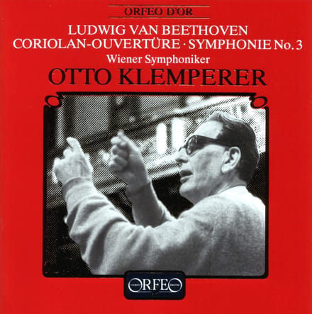 Wiener Symphoniker, Otto Klemperer - Beethoven: Coriolan - Ouverture . Symphony No. 3 (CD)