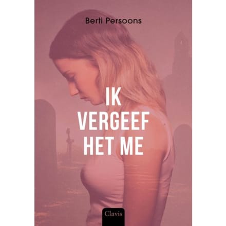 Ik Vergeef Het Me - Berti Persoons