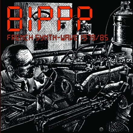 Bippp French Synth -  Wave 1979/85
