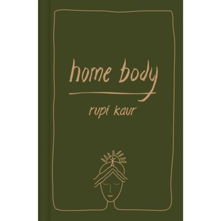 Home Body - Rupi Kaur