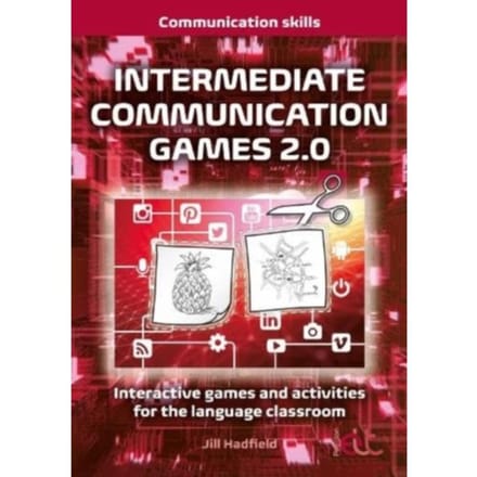 Intermediate Communication Games 2.0 - Communication Games 2.0 - Jill Hadfield
