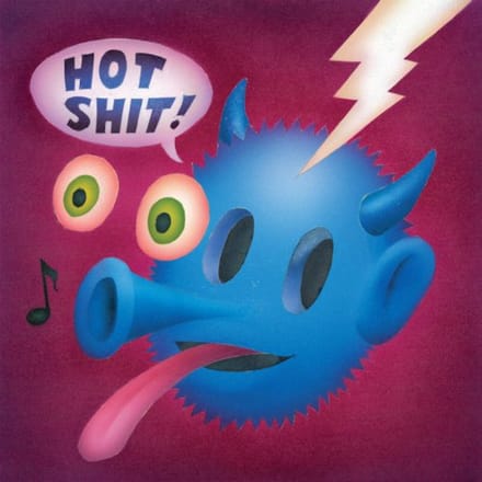Hot Shit! - Quasi