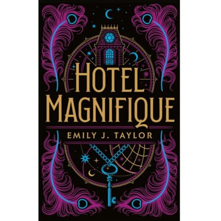 Hotel Magnifique - Emily J. Taylor